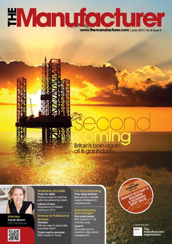 The Manufacturer - June 2013