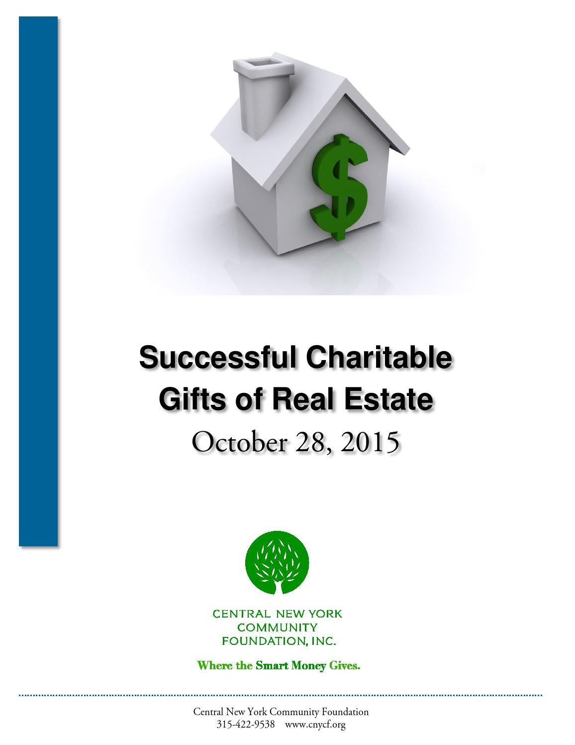 charitable gifts successful charitable gifts of real estate by central new charitable gifts successful charitable gifts of real estate by central new