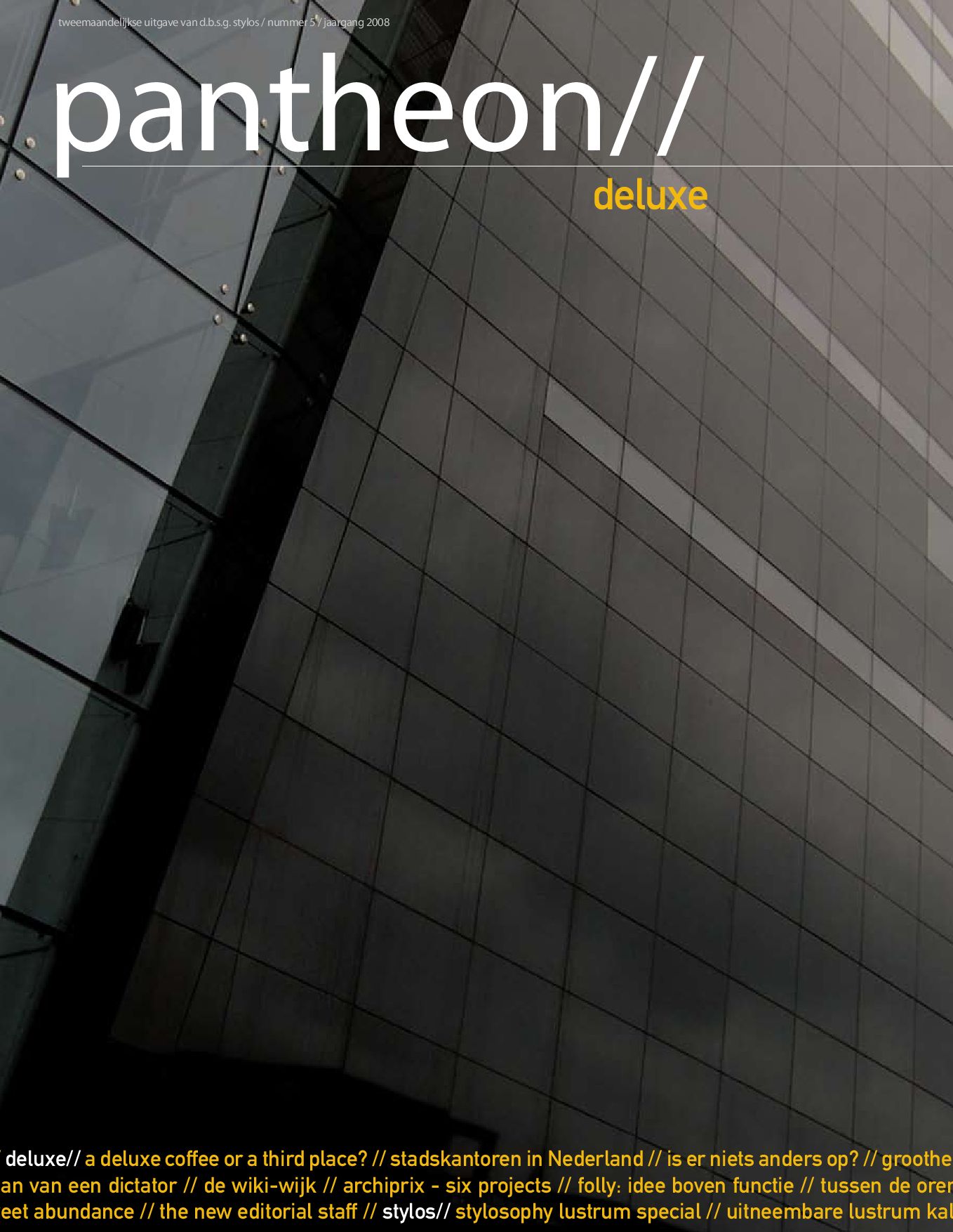 Pantheon// 'deluxe' by study association stylos issuu