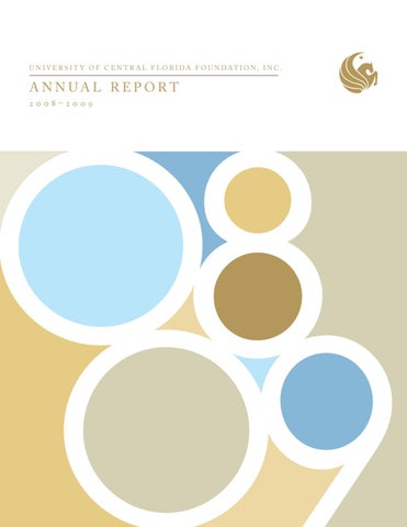 UCF Foundation, Inc. Annual Report 2008-2009 UCF Foundation, Inc. Annual Report 2008-2009