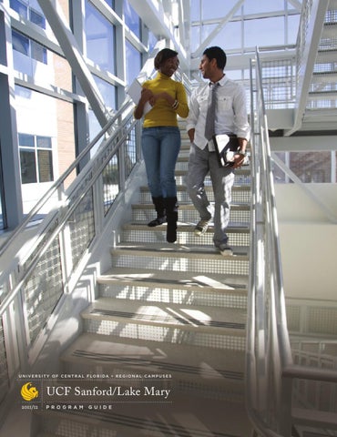 UCF Lake Mary Program Guide 2011-2012 UCF Lake Mary Program Guide 2011-2012