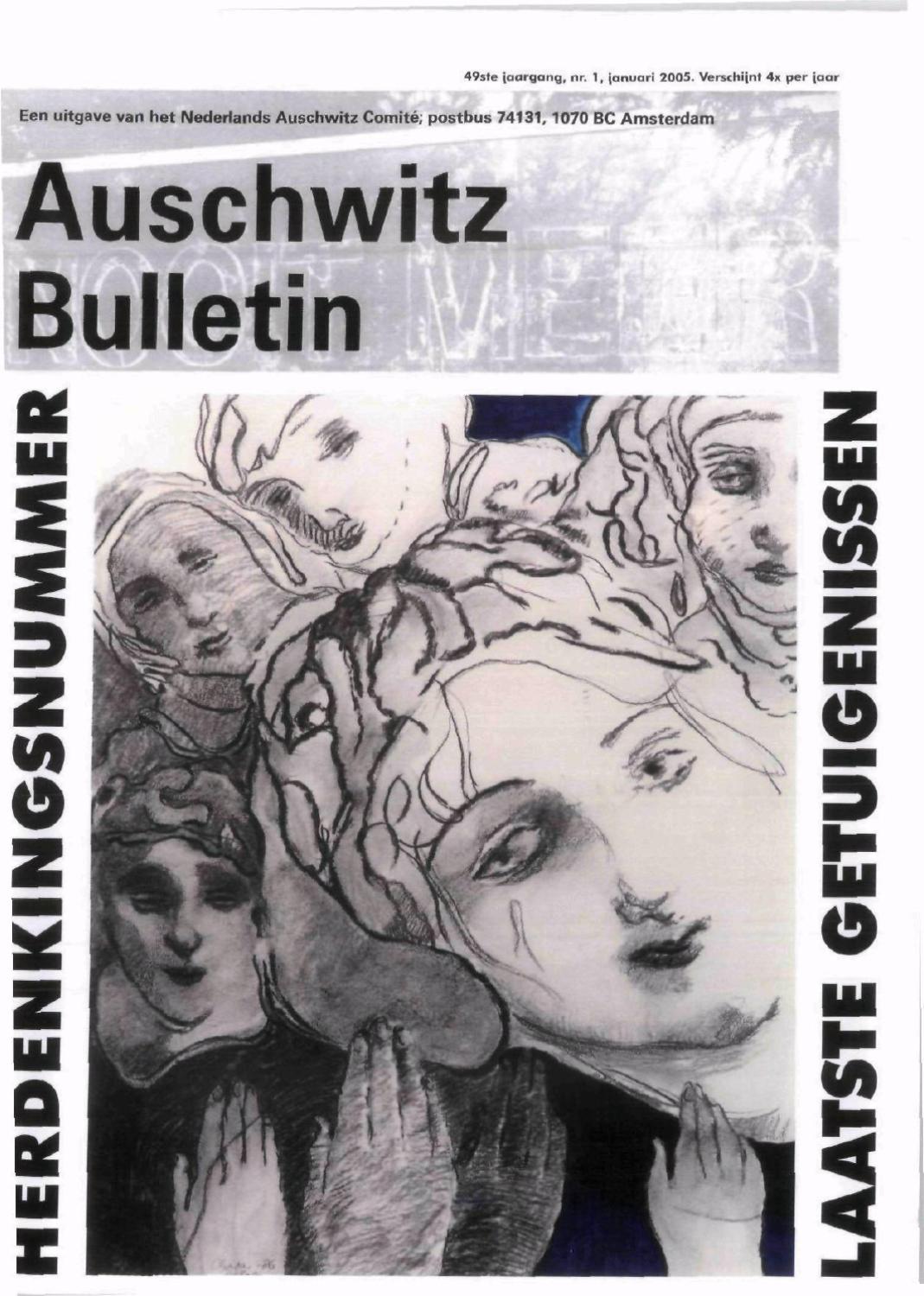 Auschwitz bulletin, 2004, nr. 01 januari by nederlands auschwitz ...