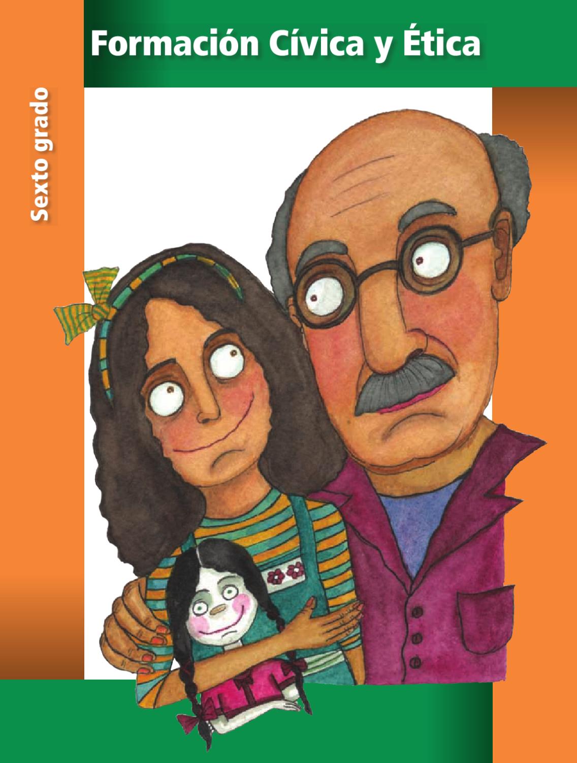 Ver Pginas Del Libro De Formacin Cvica Y Tica De Sexto Grado 2016 2017 | formaci 243 n c 237 vica y 201 tica 6to grado by rar 225 muri issuu Ver Pginas Del Libro De Formacin Cvica Y Tica De Sexto Grado 2016 2017 | formaci 243 n c 237 vica y 201 tica 6to grado by rar 225 muri issuu