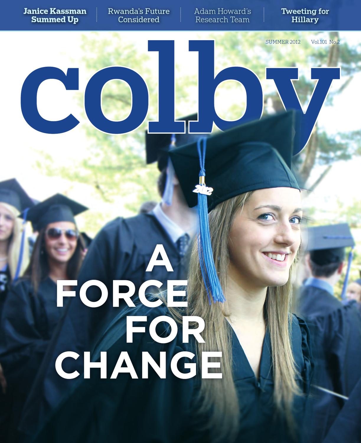 Colby Magazine vol. 101, no. 2 by Colby College Libraries issuu