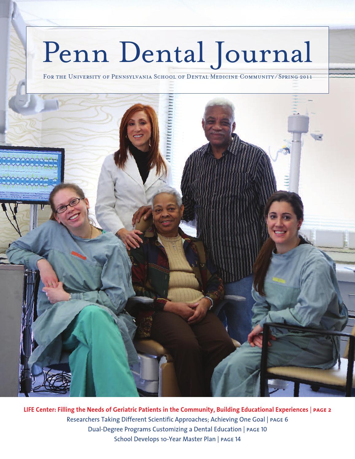 Penn Dental Journal Spring 2011 by Penn Dental Medicine issuu