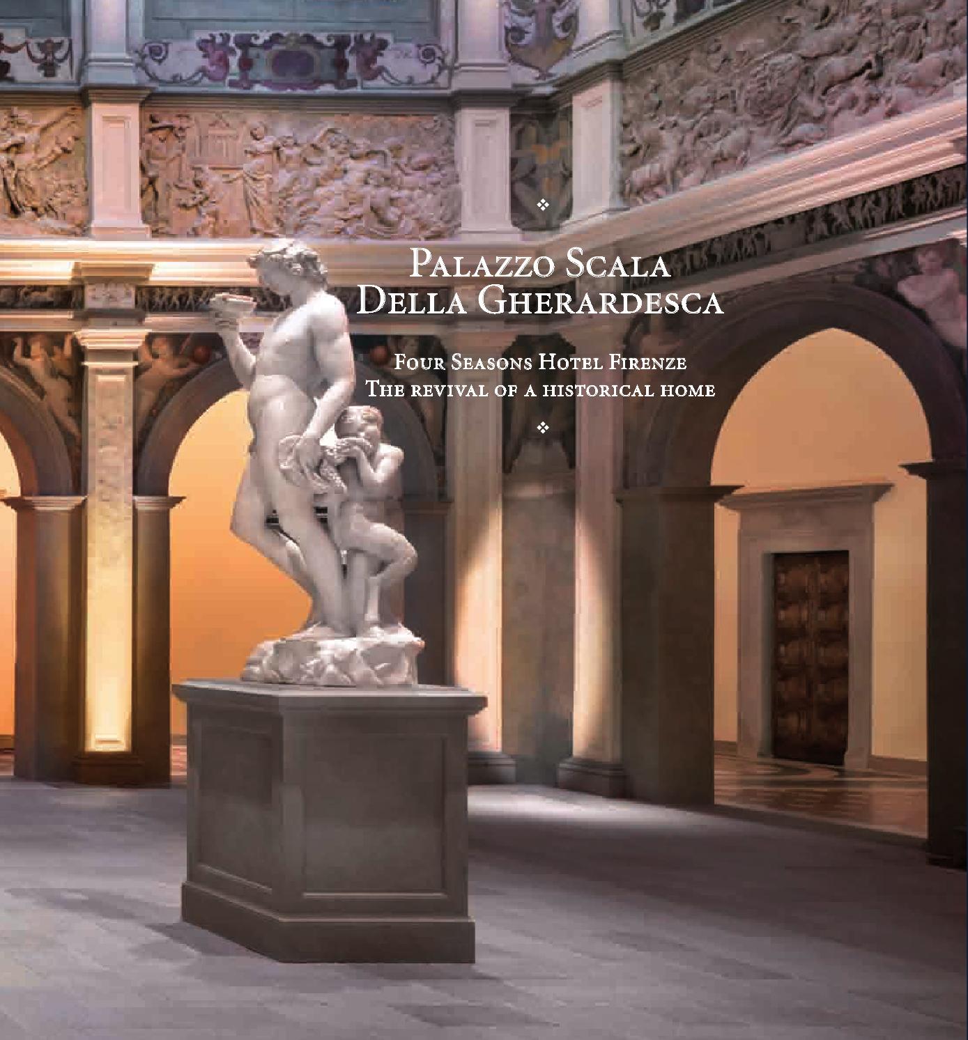 Palazzo scala della gherardesca four seasons hotel firenze by ...