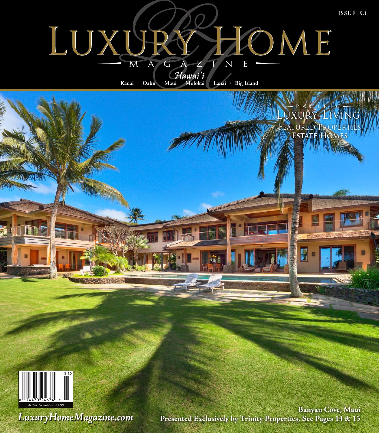 Luxury home magazine hawaii issue 8.6 by luxury home magazine issuu