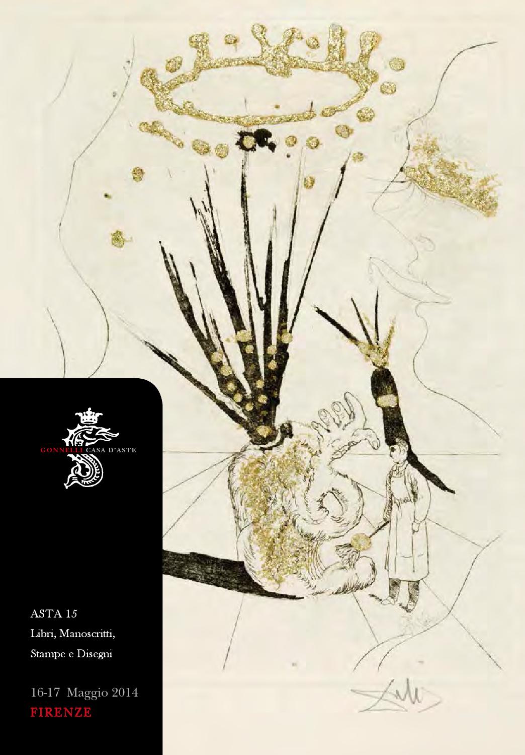 Asta 0016: manoscritti, libri, autografi, stampe & disegni ...