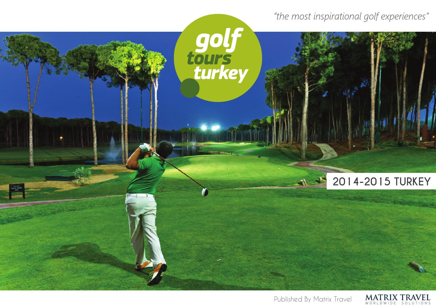 Matrix Travel Golf Tours Turkey Matrix Travel Golf Tours Turkey