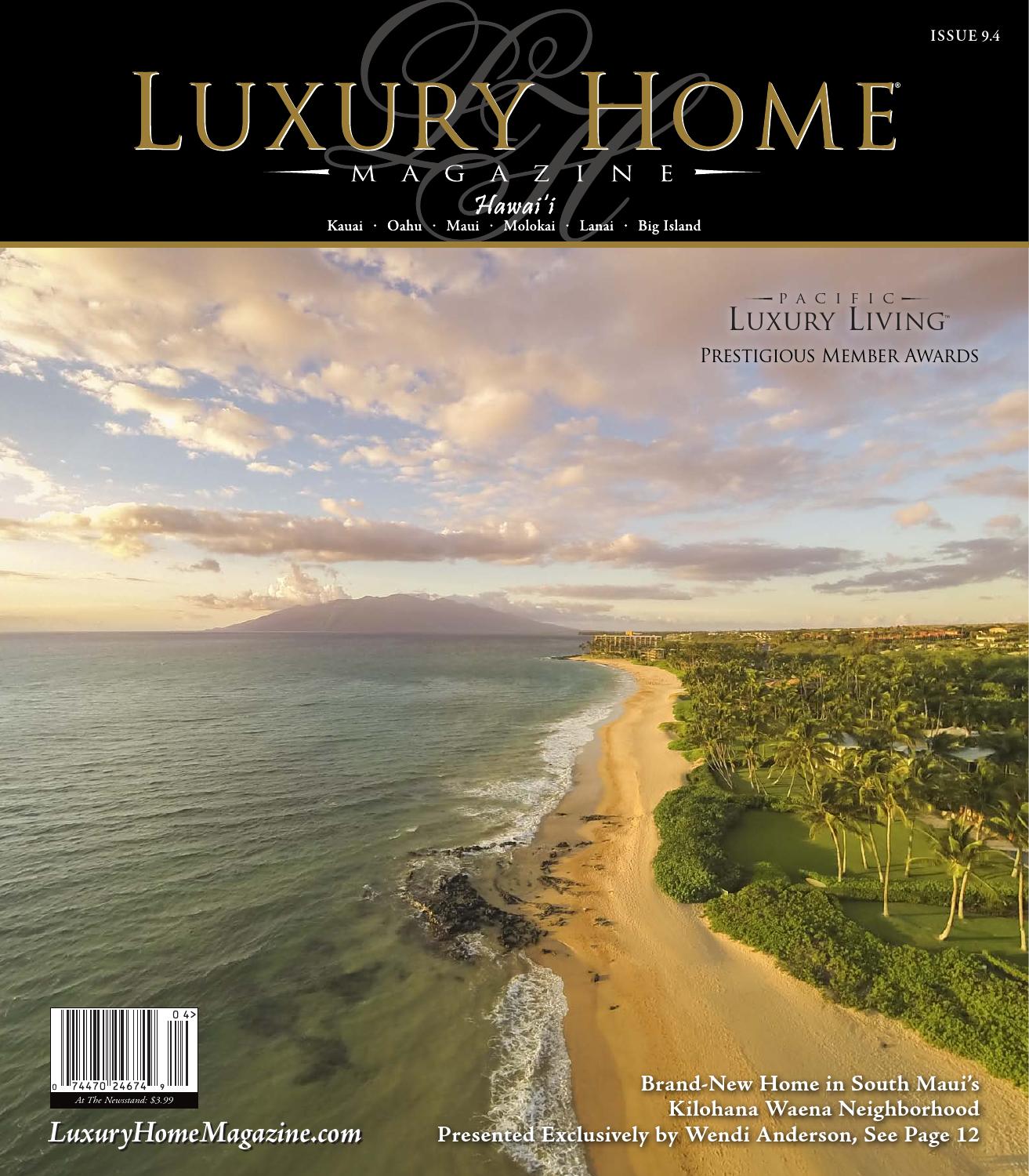 Luxury home magazine hawaii issue 8.6 by luxury home magazine issuu