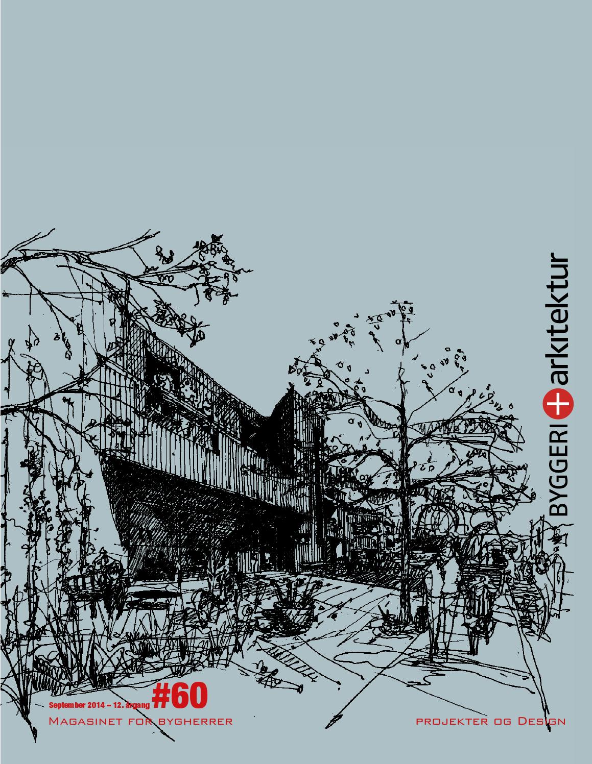 Byggeri arkitektur#76 20161215 by mediaxpress interaktiv issuu