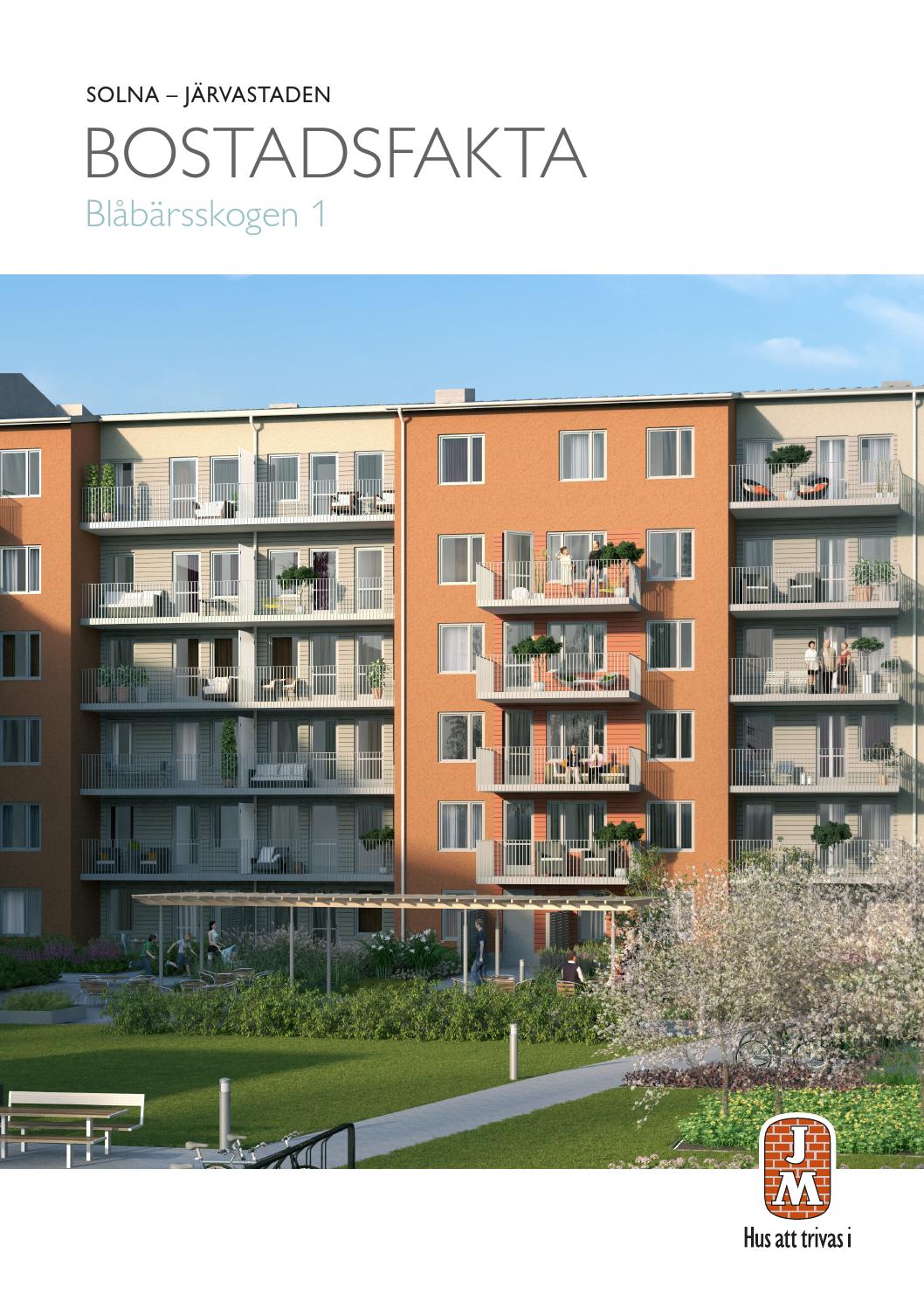 Jm, solna: järvastaden blåbärsskogen 1. bostadsfakta 2015 by jm ...