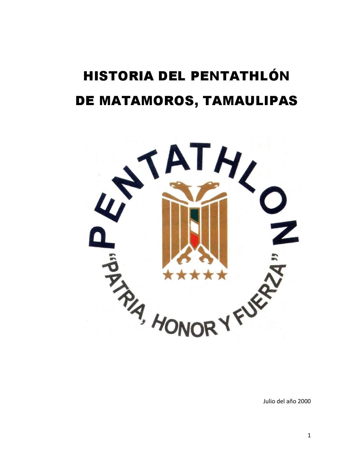 HISTORIA DEL PENTATHLON EN LA HEROICA MATAMOROS by MANUEL ...