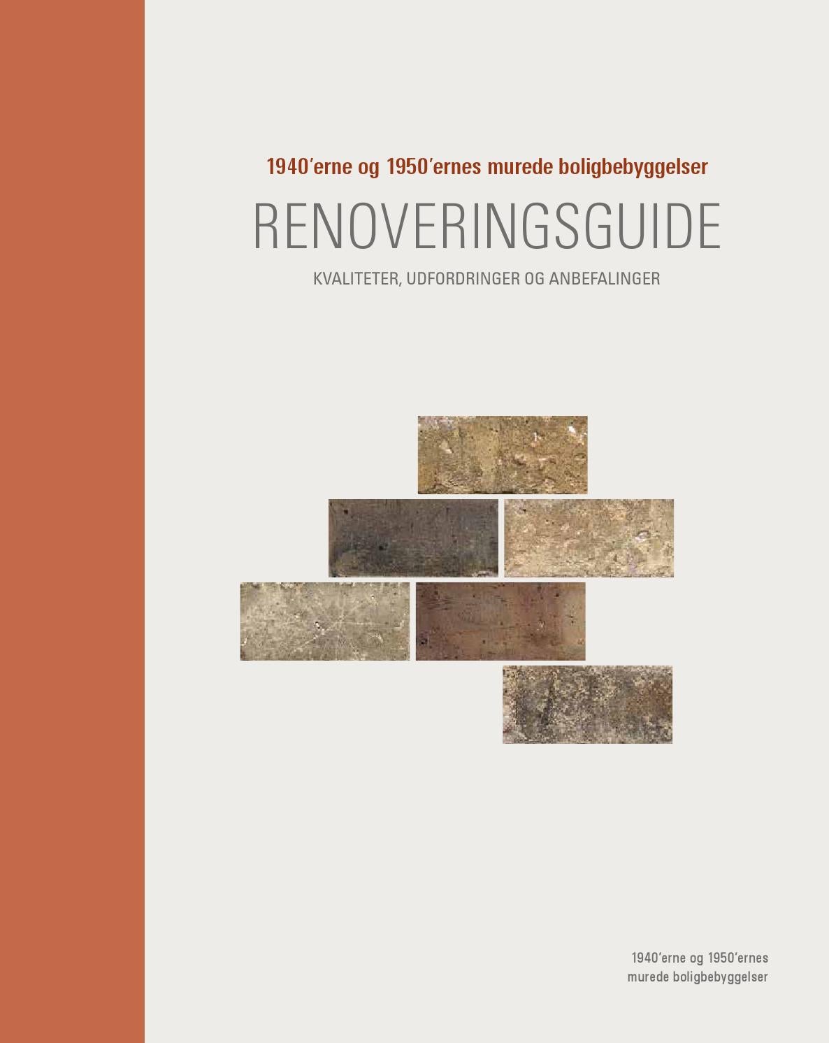 Renoveringsguide. kvaliteter, udfordringer og anbefalinger by ...