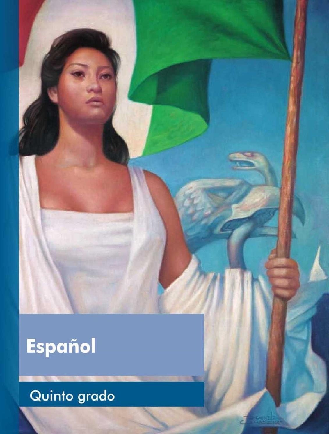 Espanol 5to Grado 2015 2016 Librossep By Cicloescolar Issuu | espanol 5to grado 2015 2016 librossep by cicloescolar issuu Espanol 5to Grado 2015 2016 Librossep By Cicloescolar Issuu | espanol 5to grado 2015 2016 librossep by cicloescolar issuu
