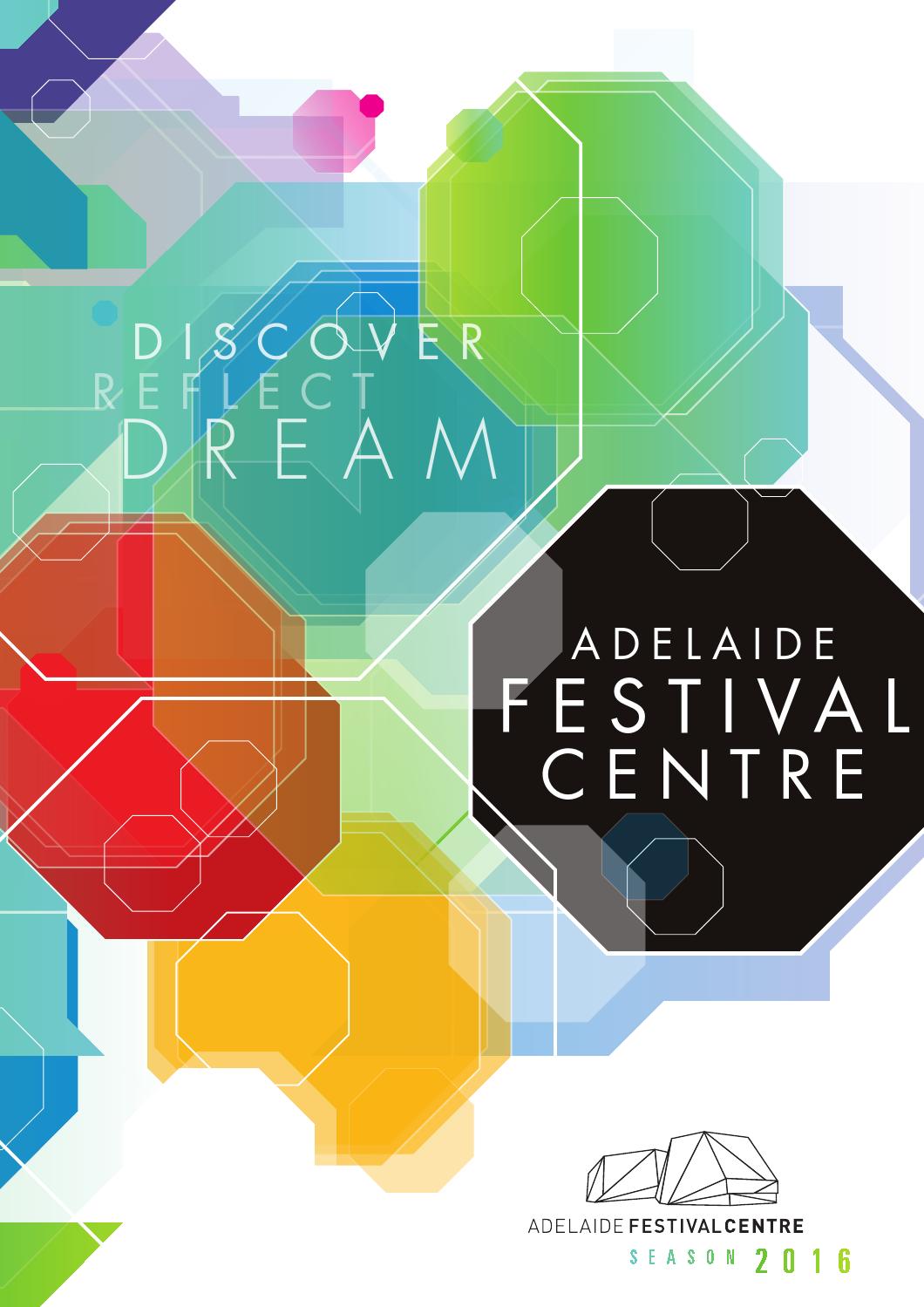 Adelaide Festival Centre Season 2016 by Adelaide Festival Centre issuu