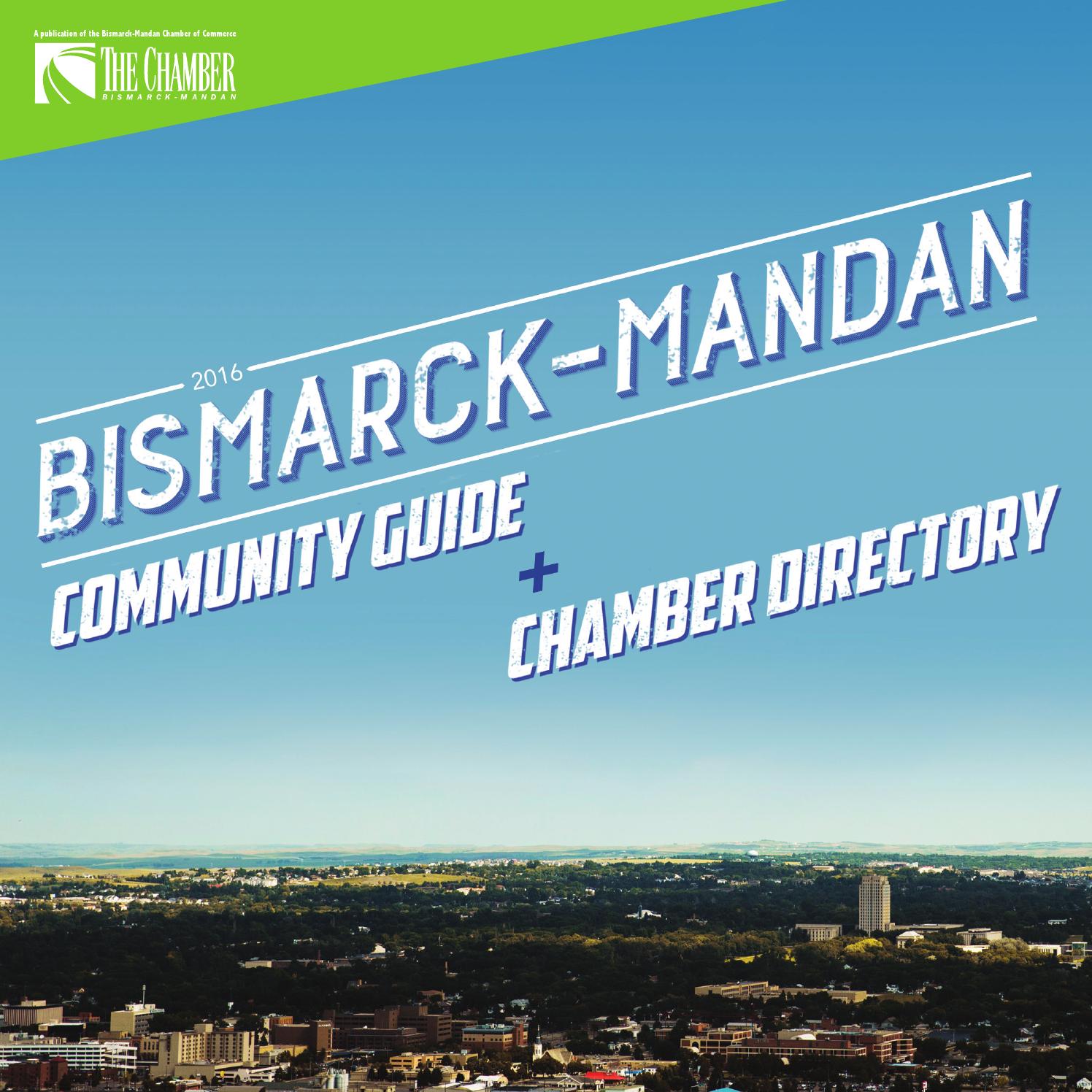 2016 BismarckMandan Community Guide + Chamber Directory by