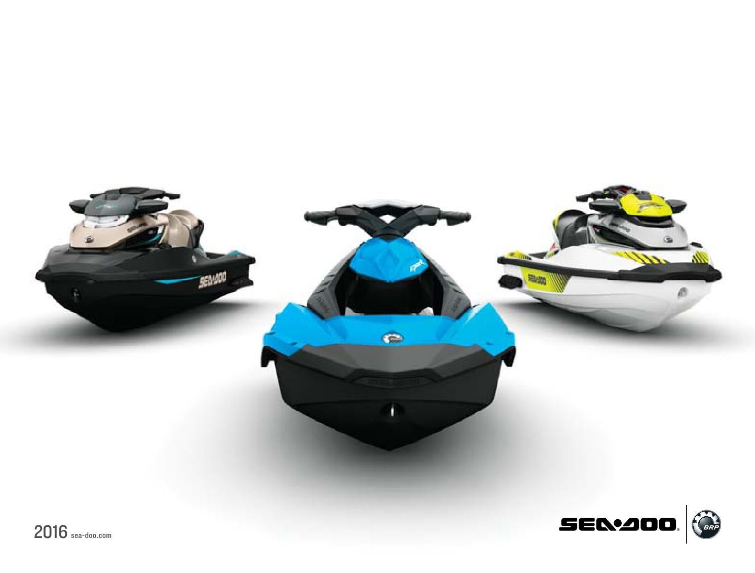 SeaDoo Product Catalogue 2016 AUNZ by BRP Dealer issuu