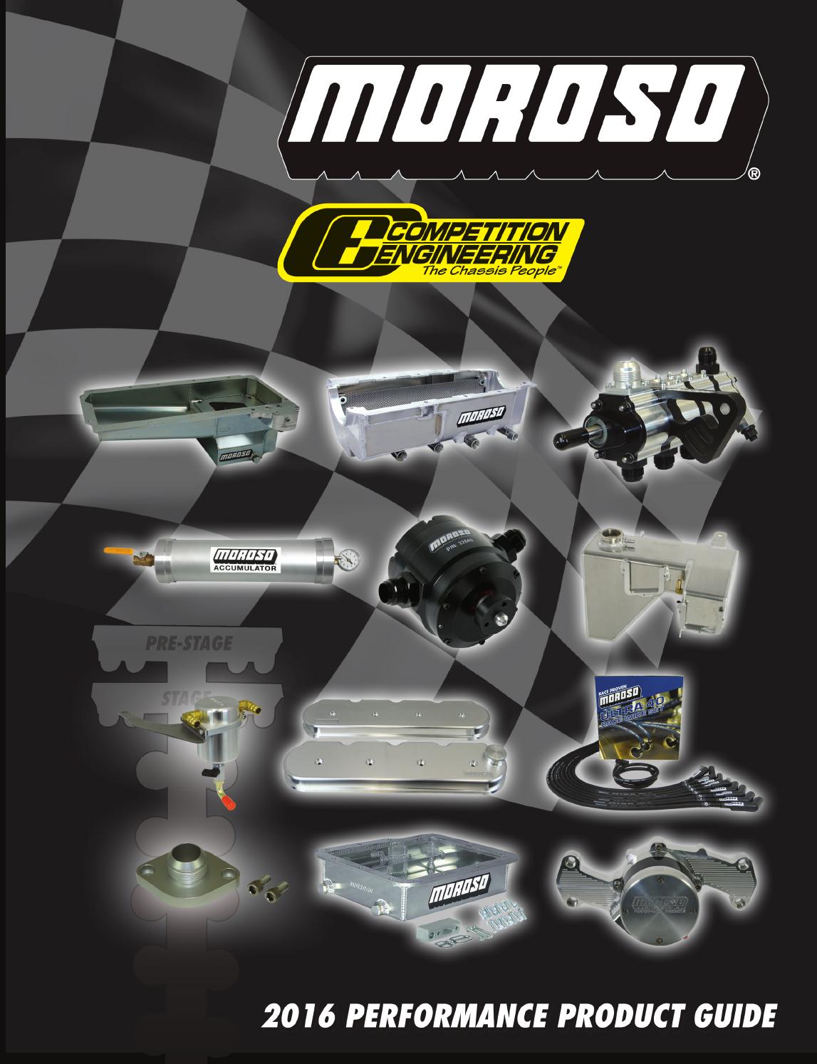 2016 Moroso ISSU Catalog by Moroso Performance Products issuu