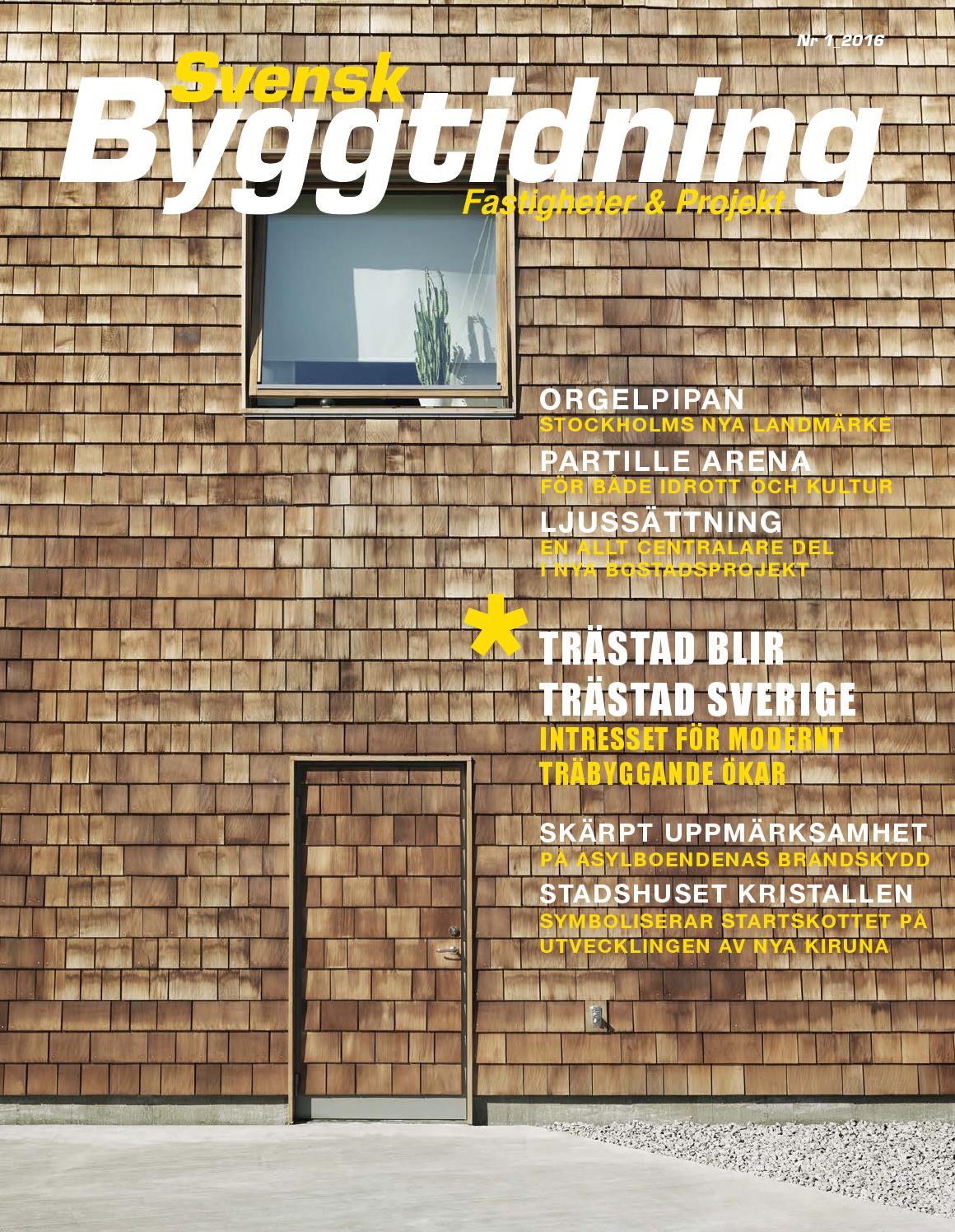 Svensk byggtidning 1/2016 by stordåhd kommunikation ab issuu