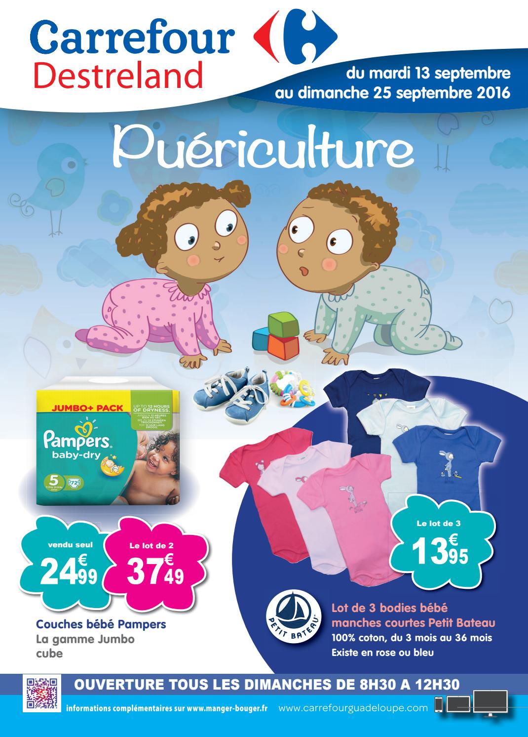Carrefour Destreland : Puériculture (du 13 au 25 Septembre Carrefour Destreland : Puériculture (du 13 au 25 Septembre